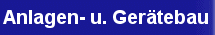 Über Anlagen und Gerätebau